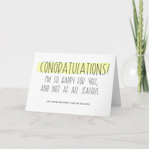 Carte Félicitations, je suis 90% heureux 10% jaloux