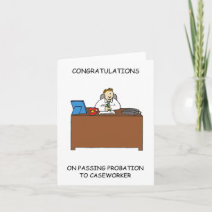 Carte Félicitations pour avoir passé une période de prob