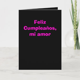 Carte Feliz Cumpleaños, mi amor - Rosa y negra