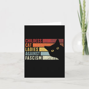 Carte Feministe chats sans enfants contre le fascisme ch