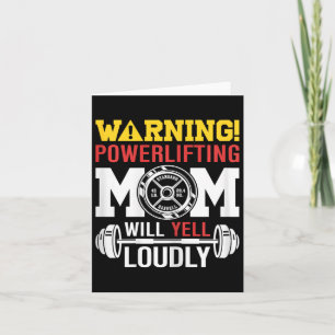 Carte Femme Avertissement Powerlifting Maman hurlera for