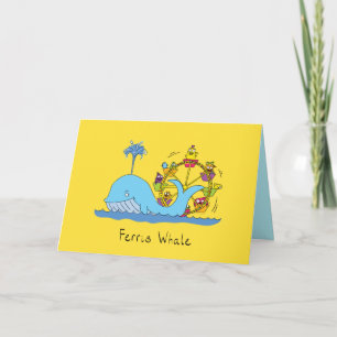 Carte Ferris Whale - Funny Ferris Wheel Greeting Card