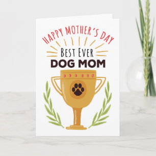 Carte Fête des Mères du Chien - Meilleure Maman du Chien