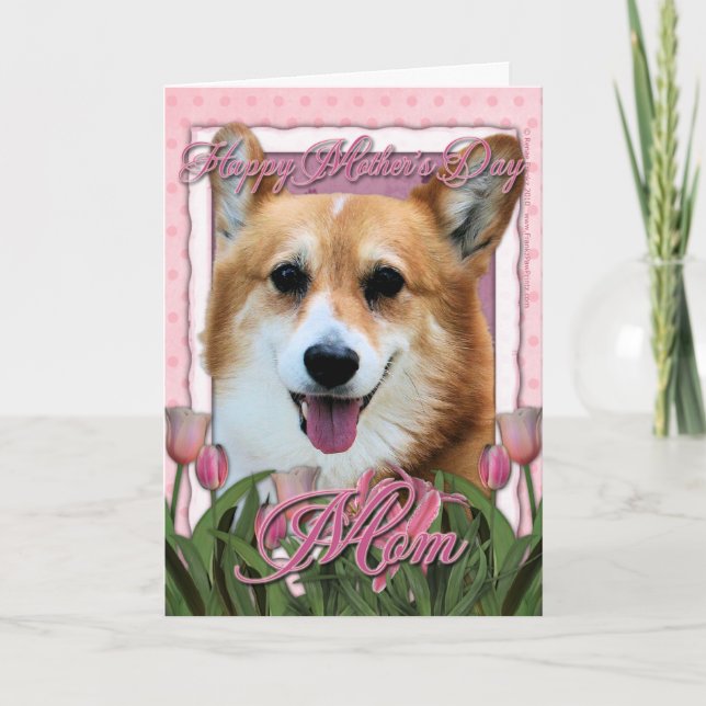 Carte Fête des mères - Tulipes roses - Corgi - Owen (Devant)