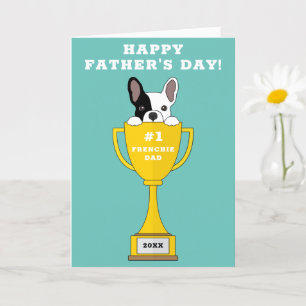 Carte Fête des pères Frenchie Papa Numéro 1 Frenchie P