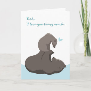 Carte fête des pères I Love You Cub et Papa Bear 