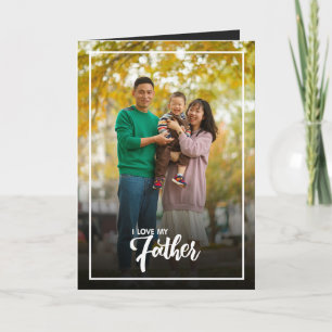 Carte Fête des pères photo personnalisée, cadeau de papa