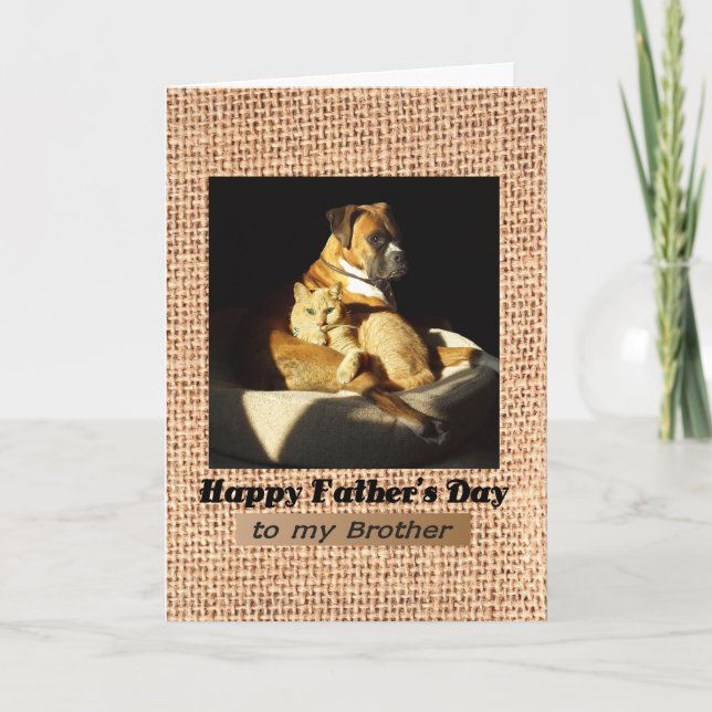 Carte Fête des pères pour Brother, Boxer et Tabby Cat (Devant)