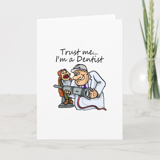 Carte Fiez-vous à moi, je suis dentiste (Devant)