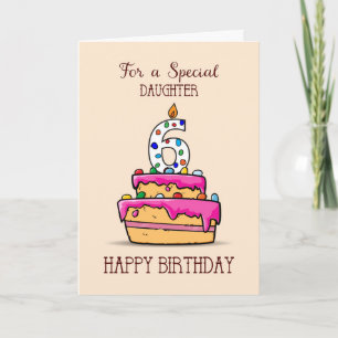 Carte Fille 6 Anniversaire, 6 sur Gâteau Rose Sucré