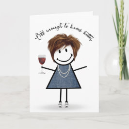 Carte Fille bâton d'anniversaire avec verre à vin