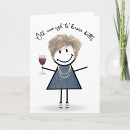 Carte Fille Bâton d'anniversaire avec Verre à Vin