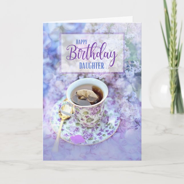 Carte Fille Coupe de Thé et Fleurs pourpres Anniversaire (Devant)