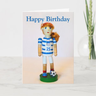 Carte Fille de football Nutcracker Joyeux anniversaire