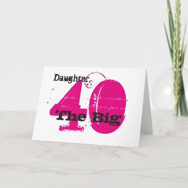 Carte Fille du 40e anniversaire, texte noir et rose, bla (Devant)