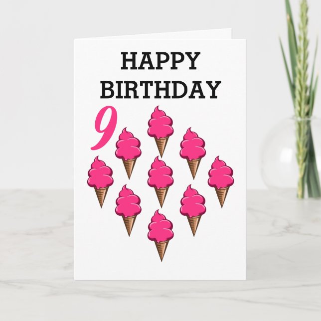 Carte Filles de neuf ans Anniversaire Crèmes glacées ros (Devant)