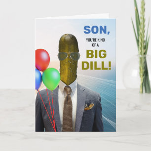Carte Fils Amusant Anniversaire Genre d'une grosse dill