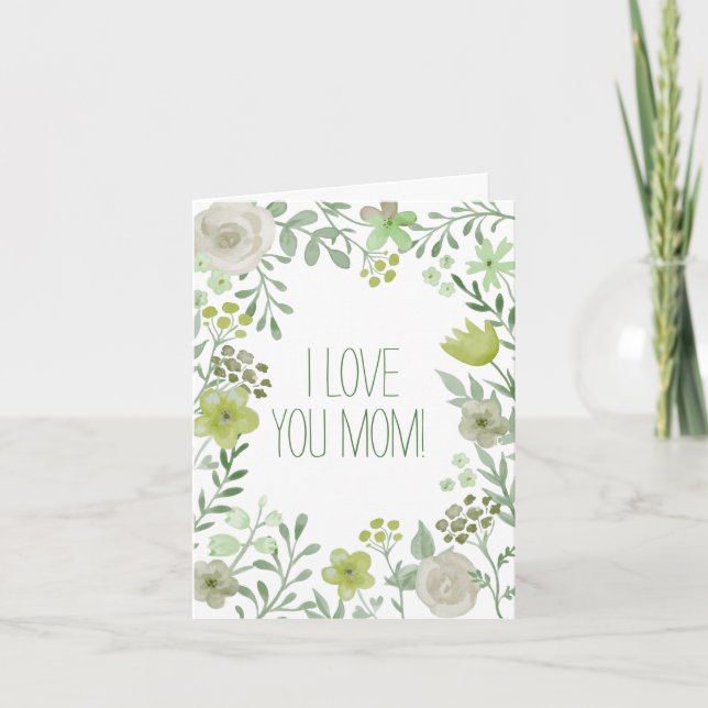Carte Fleurs botaniques vert clair Je t'aime maman (Devant)