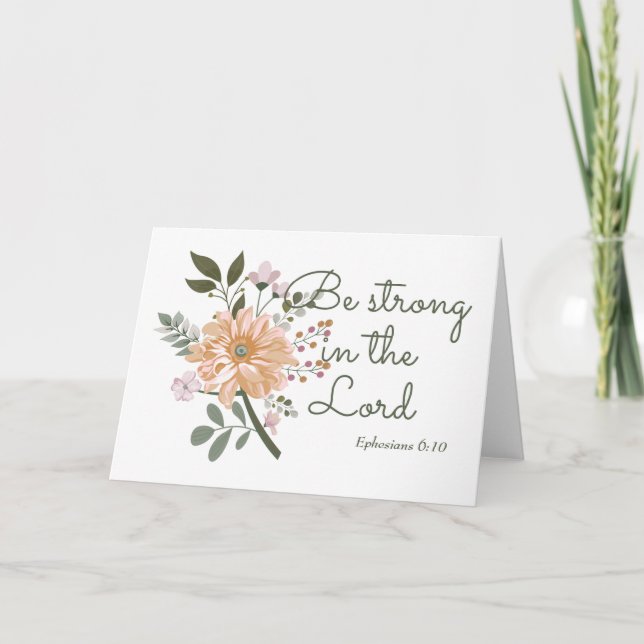 Carte Floral Bouquet, soyez forts dans la Bible Verse (Devant)