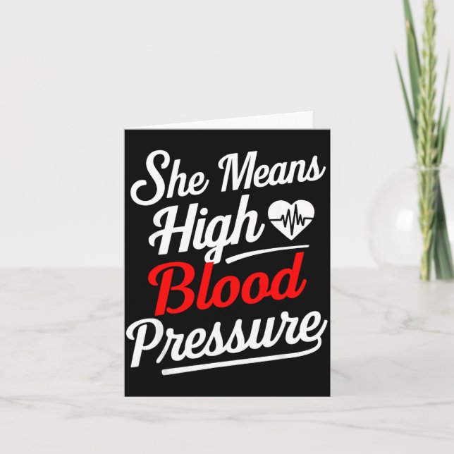 Carte For Couples _ She Means High Blood Pressure _ Funn (Devant)