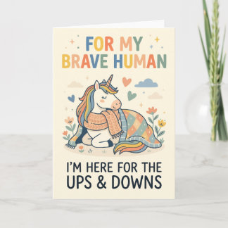 Carte For My Brave Human Cozy Unicorn Support