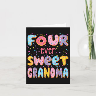 Carte Four Ever Sweet Grand-mère 4e anniversaire fille D