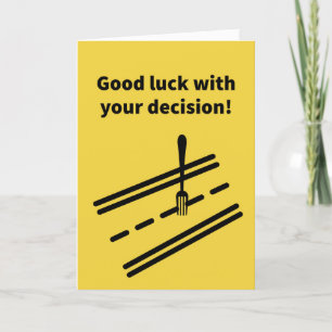 Carte Fourche dans la route - Encouragement