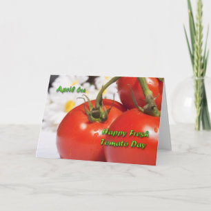 Carte Fraîche Tomato Day 6 avril