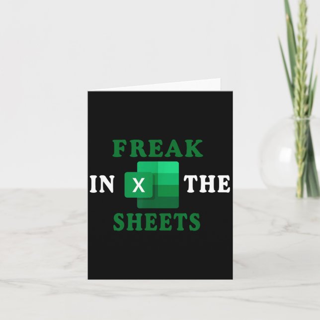 Carte Freak In The Sheets, Accountant Funny Spreadsheet  (Devant)