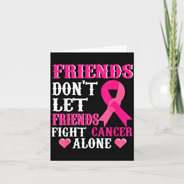 Carte Friends Don't Fight Alone Breast Cancer Awareness  (Devant)