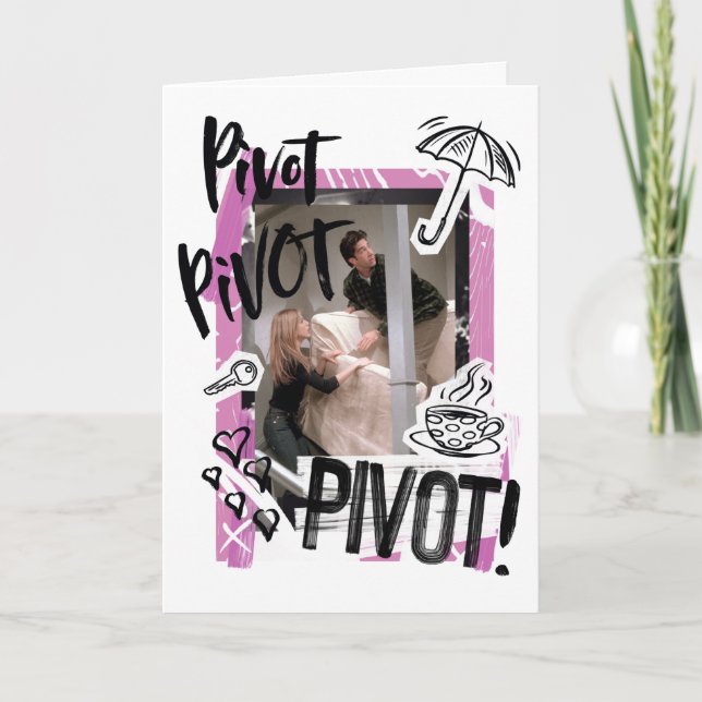 Carte FRIENDS™| PIVOT Pivot! (Devant)