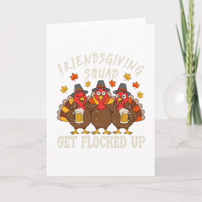 Carte Friendsgiving Squad Turkey Thanksgiving Friends Dr (Devant)
