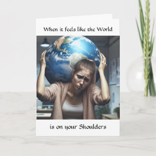 Carte Friendship Support   When the World