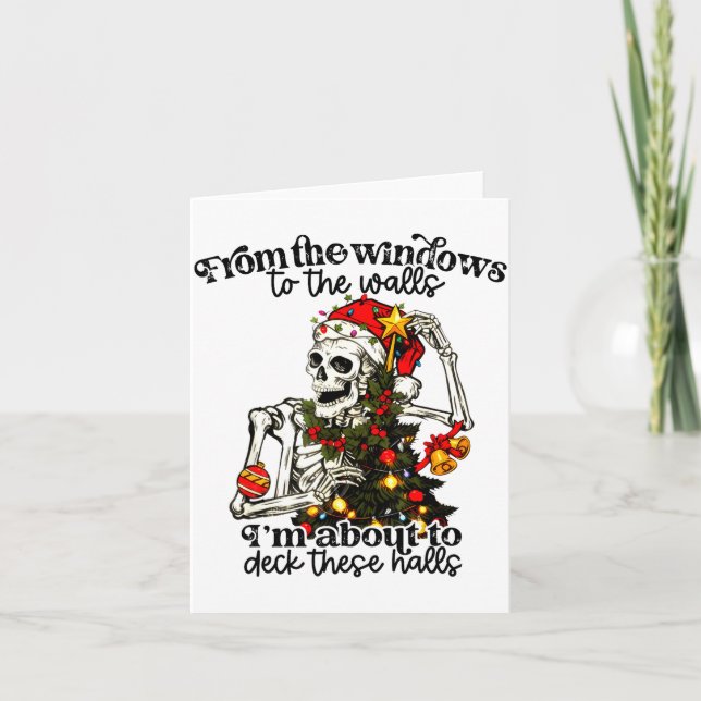 Carte From The Windows To The Walls I'm About To Deck Th (Devant)