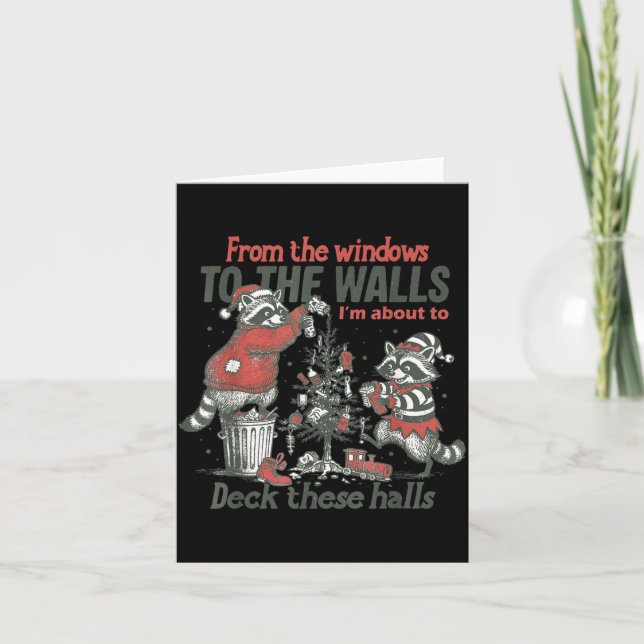 Carte From The Windows To The Walls I'm About To Deck Th (Devant)