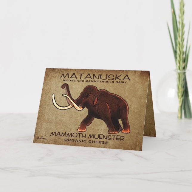 Carte Fromage de menster Matanuska Mammoth (Devant)