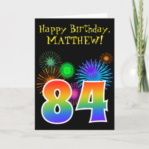 Carte Fun Fireworks + Rainbow Motif "84" Anniversaire #