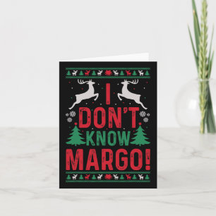 Carte Fun Noël Je ne connais pas Margo