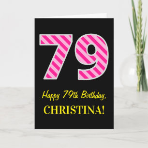 Carte Fun rose rayé "79"; Joyeux 79e anniversaire; Nom
