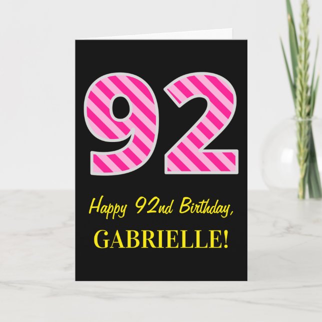 Carte Fun rose rayé "92"; Joyeux 92e anniversaire; Nom (Devant)