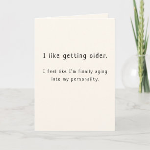 Carte Funky Birthday Card J'aime devenir plus vieux