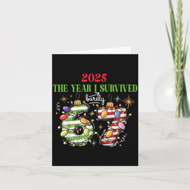 Carte Funny 2025 The Year I Survived Barely 67 Christmas (Devant)