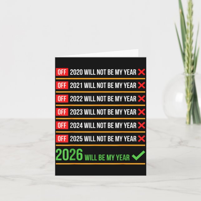 Carte Funny 2026 Will Be My Year Sitive Comeback Humor  (Devant)