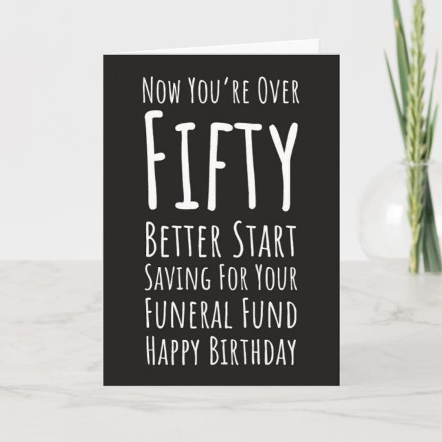 Carte Funny 50th Birthday Cards Fifty And Fabulous Humor (Devant)