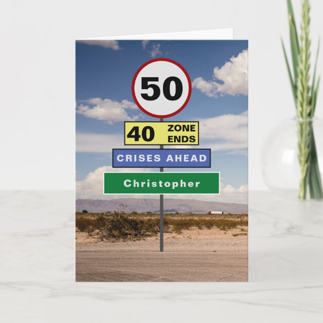 Carte Funny 50th Birthday Humour Road Signes Ajouter vot (Devant)