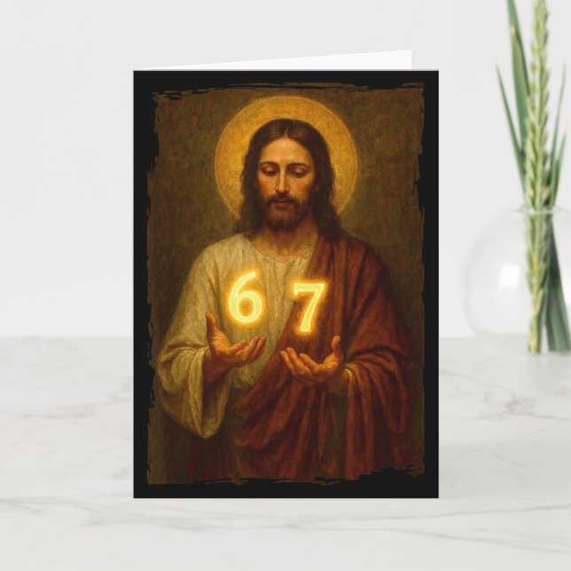Carte Funny 6 7 Jesus. Absurd Six Seven Meme, Weird Teen (Devant)