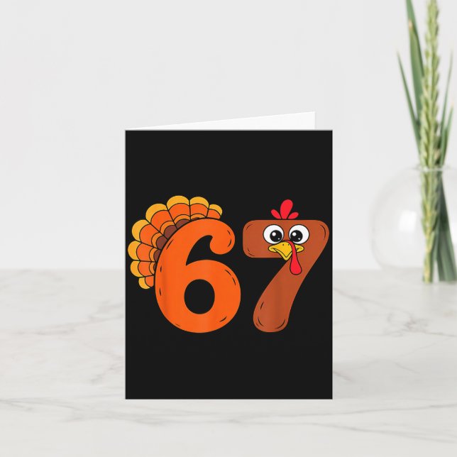Carte Funny 6 7 Six Seven Meme Thanksgiving Turkey Holid (Devant)