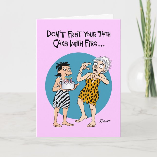 Carte Funny 74th Birthday Card (Devant)