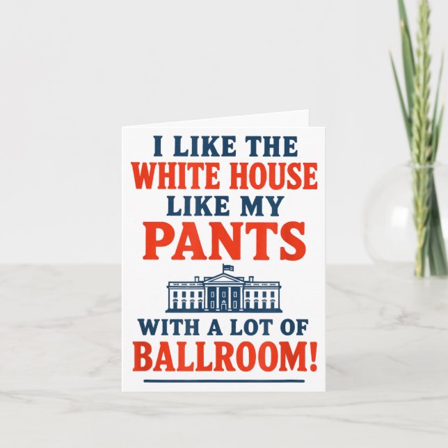 Carte Funny America Quote - I Like The White House My Pa (Devant)