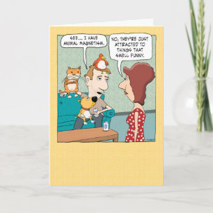 Carte Funny Animal Magnetism Birthday
